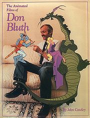 The Animated Films of Don Bluth John Cawley 0685503348 0685503348